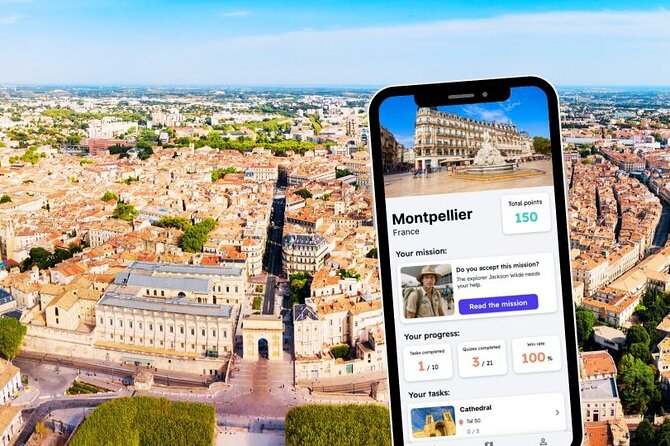 Montpellier City Exploration Game and Tour on your Phone - Key points to know before you book