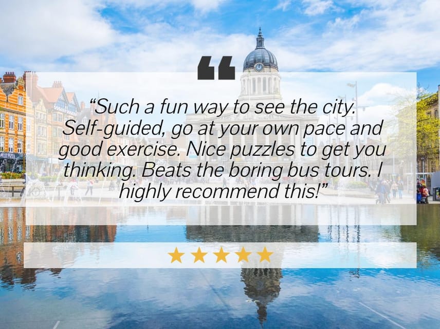 Nottingham: City Walking Tour & Exploration Game - Practical preparation for a smoother walk